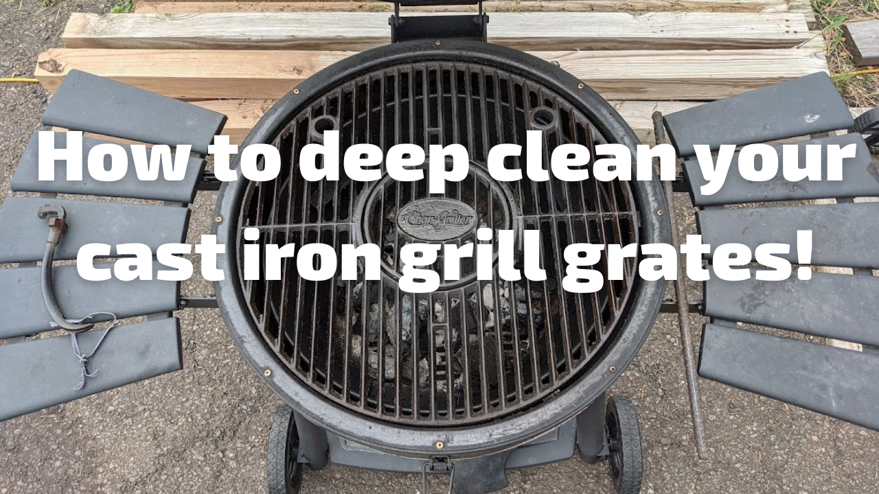 How To Deep Clean Rusty Cast Iron Grill Grates Rob S Backyard Bbq